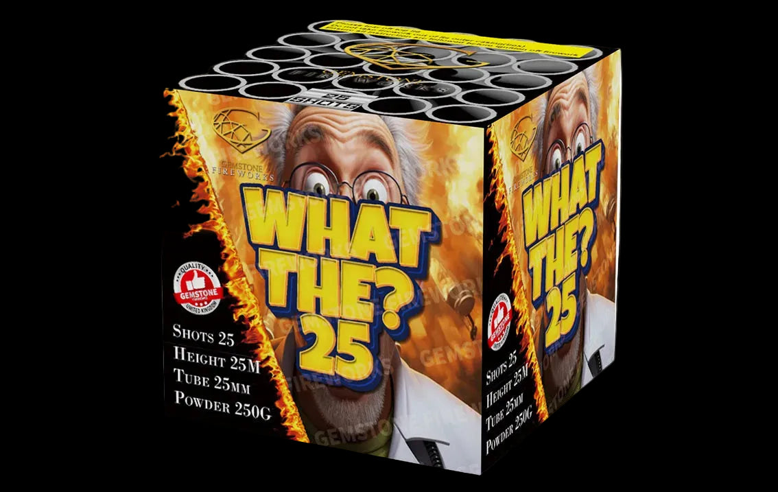 What the 25?